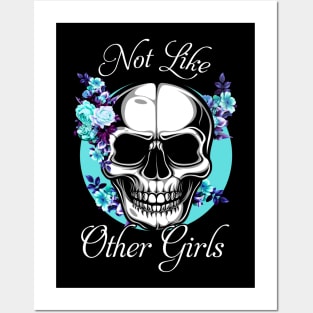 Skull Flower Not Like Other Girls Posters and Art